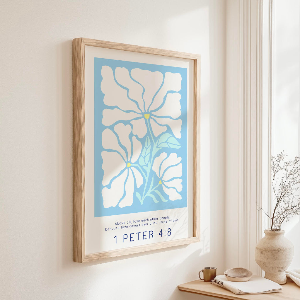 1 Peter 4:8 - Floral Christian Bible verse print with colourful Matisse inspired bouquet and scripture about loving each other deeply.