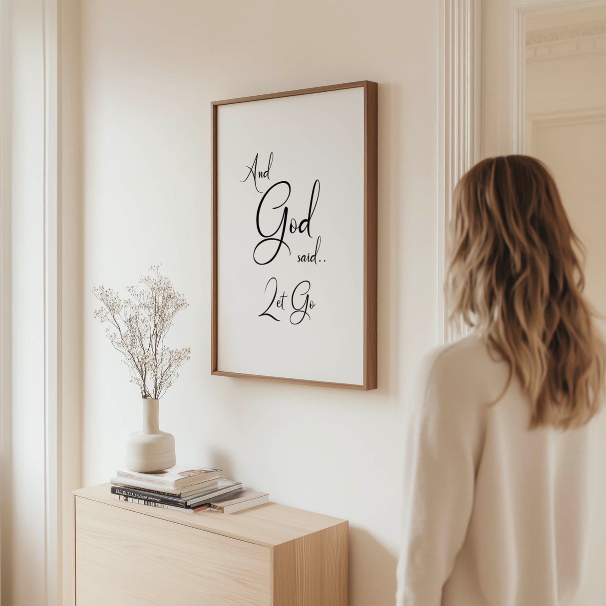 And God Said Let Go - Inspirational Christian quote wall art with simple black text, modern faith decor for reflective spaces.