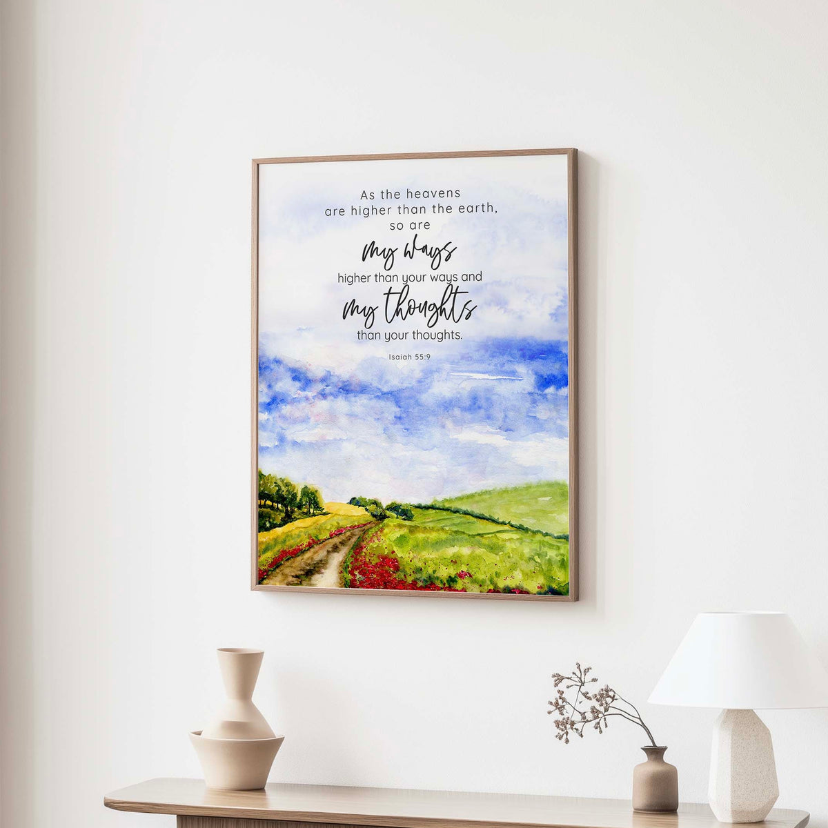 Isaiah 55:9 - Christian scripture print featuring As the heavens are higher than the earth landscape faith wall art.
