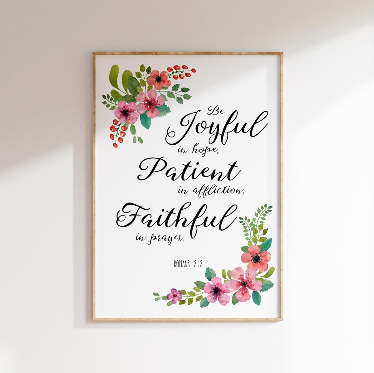 Be Joyful In Hope Christian Wall Art Print, Romans 12 Bible Verse, Pink floral Bible verse print, Encouraging prayer decor