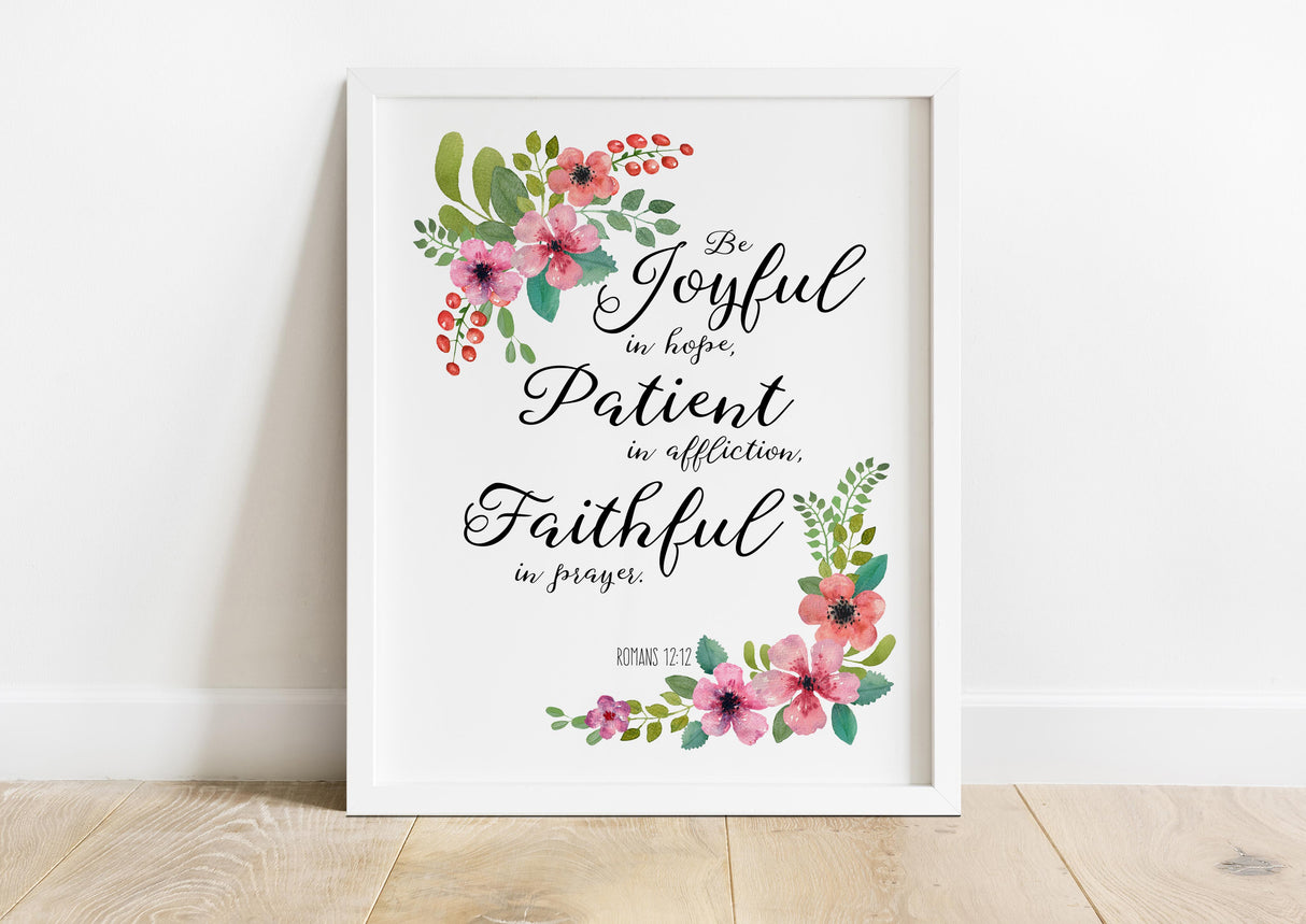 Be Joyful In Hope Christian Wall Art Print, Romans 12 Bible Verse, Pink floral Bible verse print, Encouraging prayer decor
