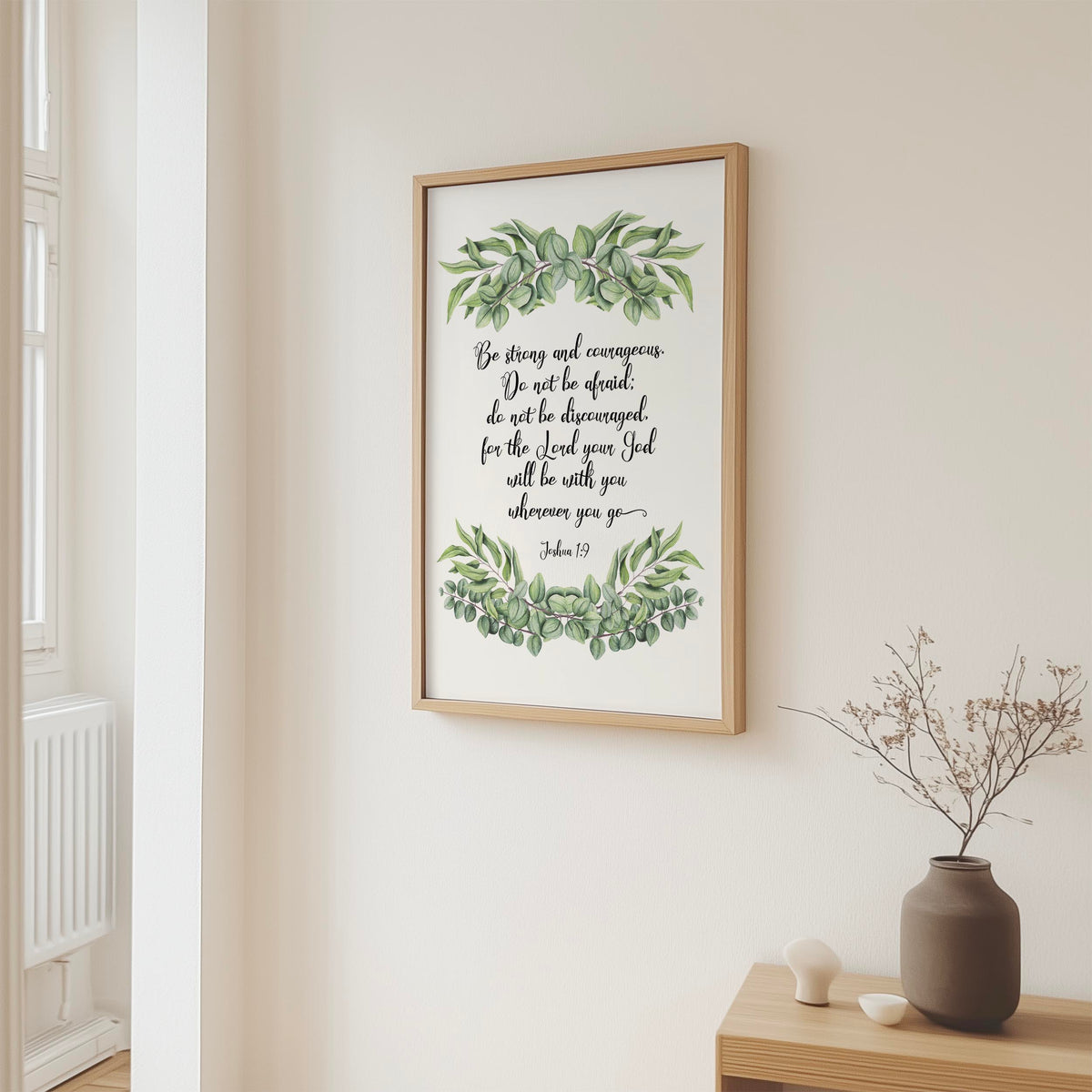 Joshua 1:9 – Christian wall art print about courage and God’s presence.