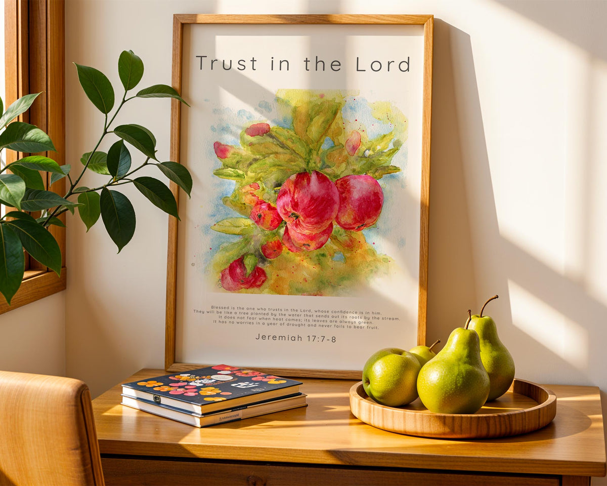 Jeremiah 17:7–8 – Trust in the Lord scripture wall art with watercolour apples Christian decor.