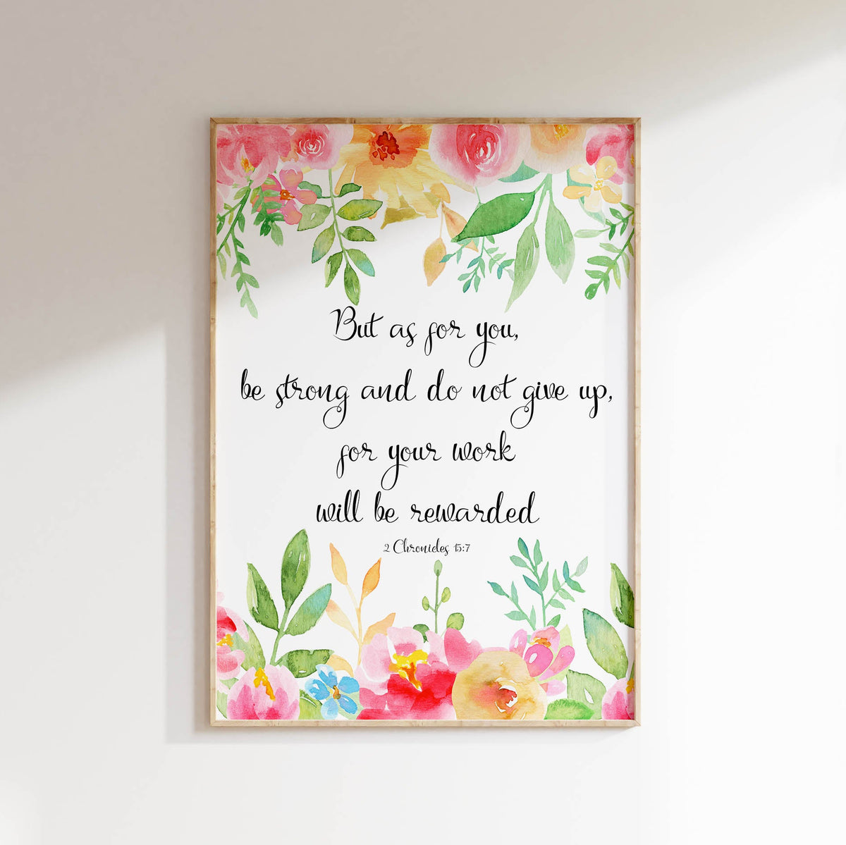 Inspiring scripture surrounded by intricate flowers, Motivational print from 2 Chronicles with floral details