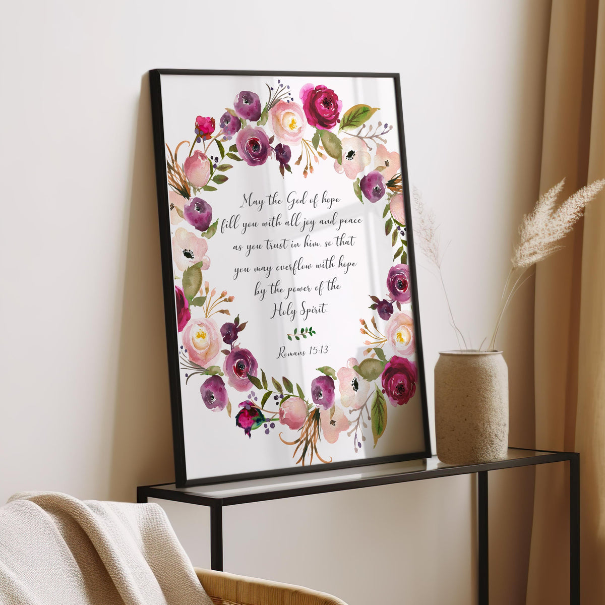 Romans 15:13 - Christian wall art print with may the God of hope scripture and red floral wreath design.