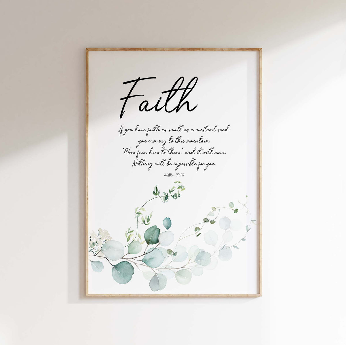 “Faith as small as a mustard seed” Christian art print with delicate green botanical leaves, designed to inspire trust and perseverance.