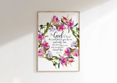 For God So Loved The World Christian Wall Art Print John 3 16 Poster, Pink floral wreath Bible verse print