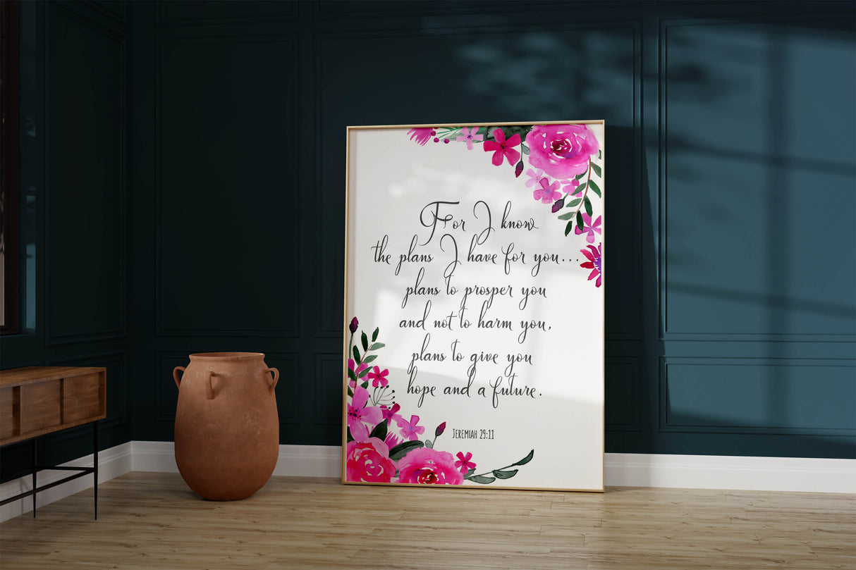 floral Bible verse wall art, Jeremiah 29:11 verse surrounded by flowers, Enhance your space with floral-themed Bible verse