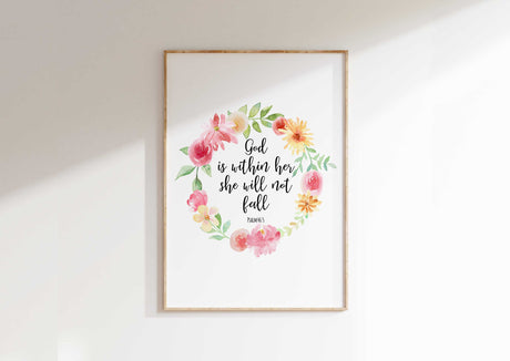 God Is Within Her Scripture Wall Art Print, Psalm 46 5 Bible Poster, Inspirational Psalm 46:5 floral wall art