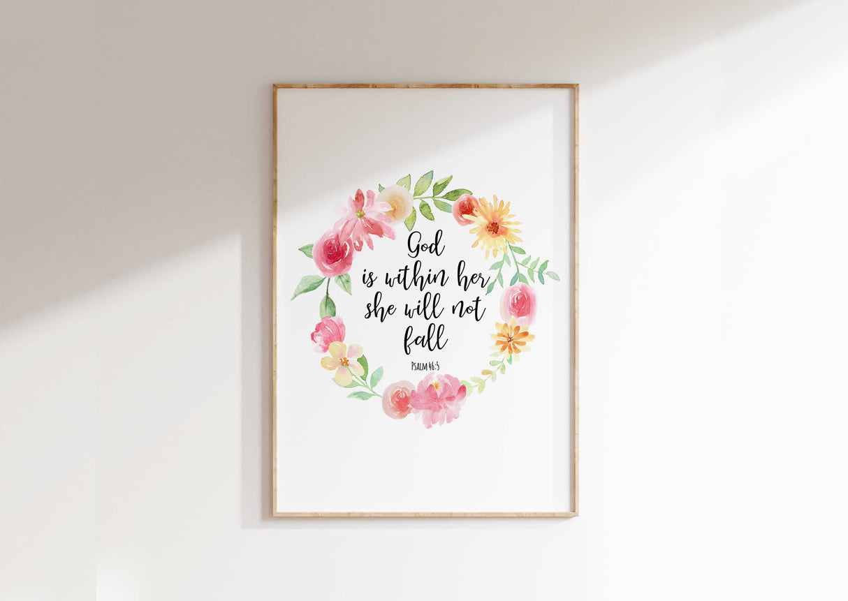 God Is Within Her Scripture Wall Art Print, Psalm 46 5 Bible Poster, Inspirational Psalm 46:5 floral wall art