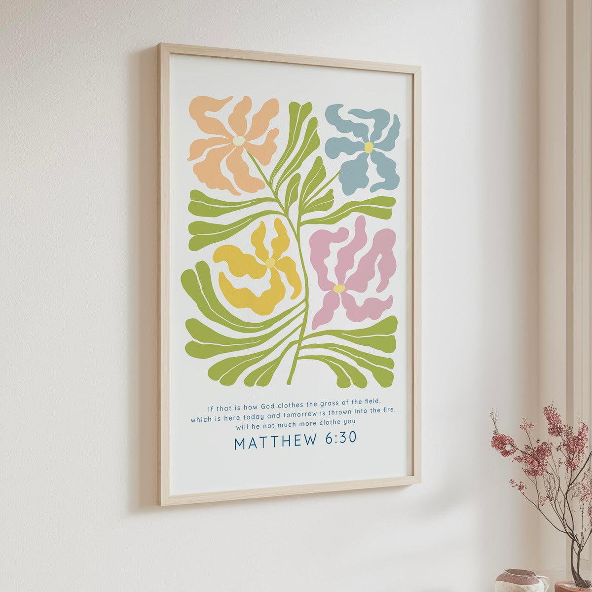 Matthew 6:30 - Contemporary floral Bible verse wall art print inspired by grass of the field scripture and God’s provision.