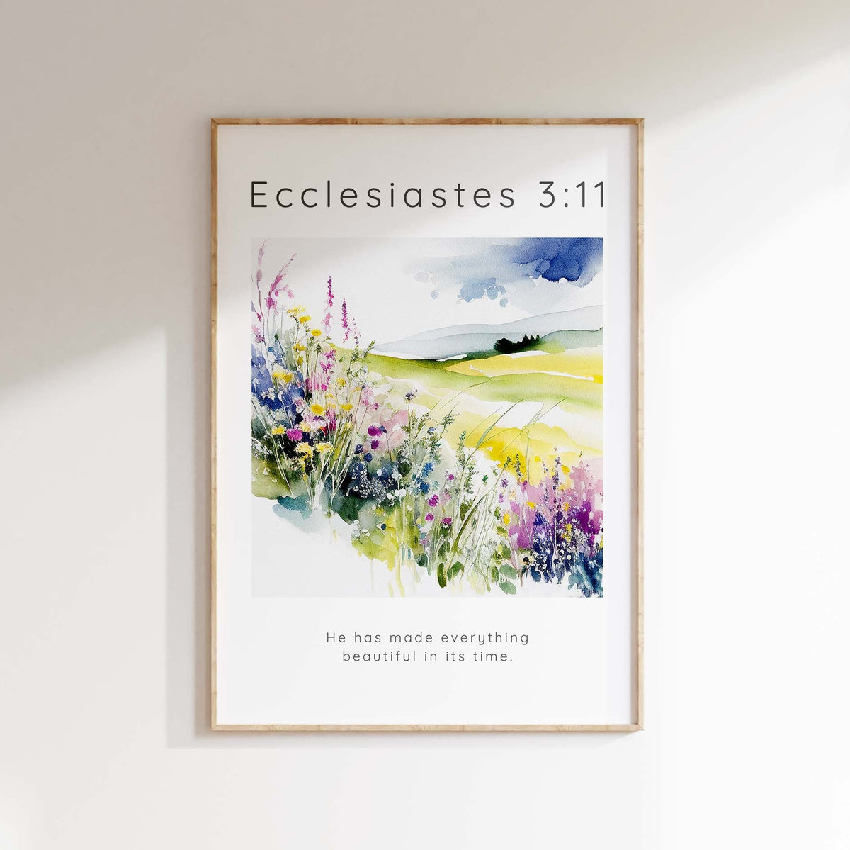 He Has Made Everything Beautiful Floral Christian Wall Art Print, Beautiful flower meadow Ecclesiastes 3:11 wall art