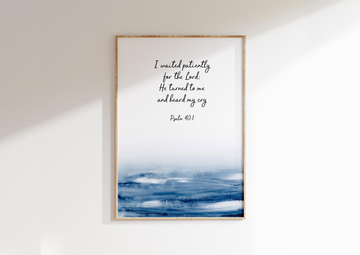 Indigo Serenity Verse Wall Art, Patiently Designed Psalm 40:1 Decor, Hopeful Water-themed UK Print, Psalm 40:1 Poster