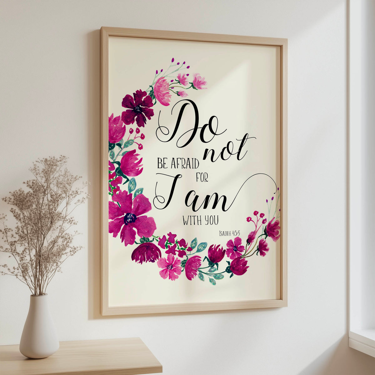 Isaiah 43:5 – Christian scripture wall art with floral botanical design and verse offering courage and comfort.