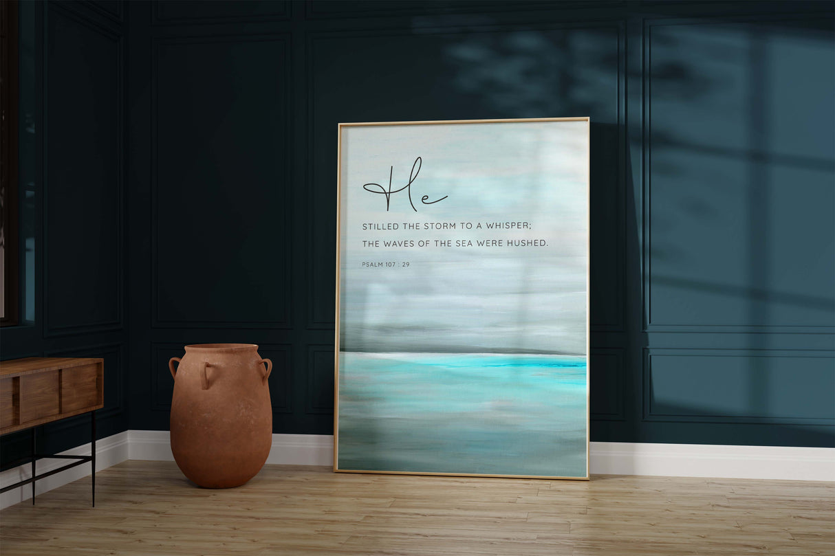 Bible quote print for calming spaces, Inspirational Psalm 107:29 wall decor, Coastal-themed scripture artwork
