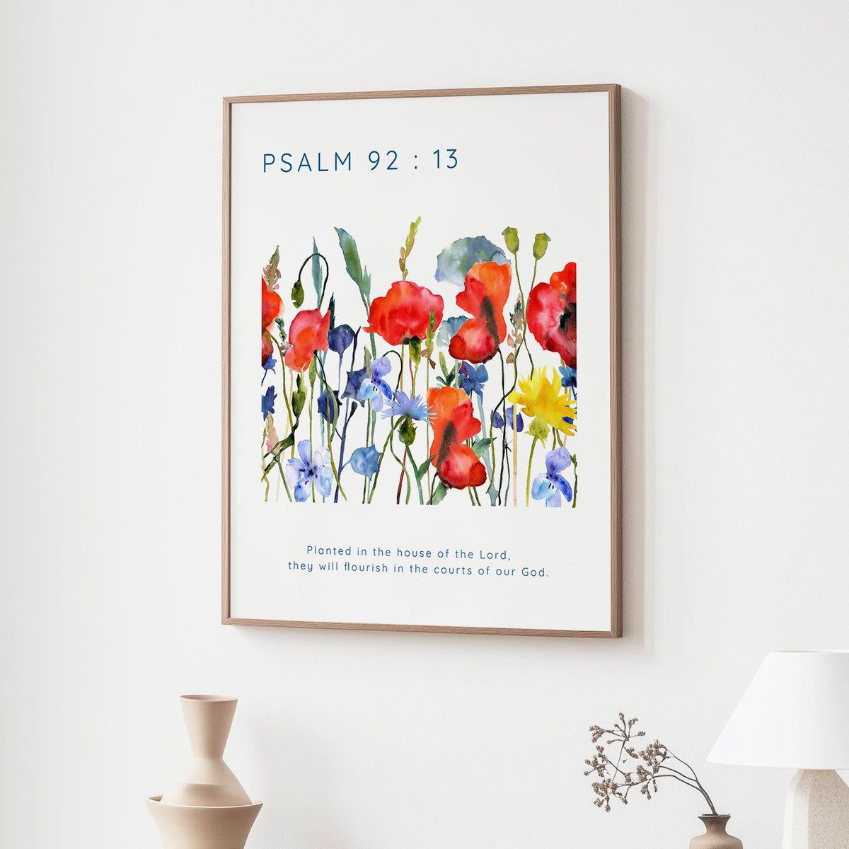 Psalm 92:13 - Bible verse wall art print featuring poppy and cornflower meadow design and uplifting Christian scripture.