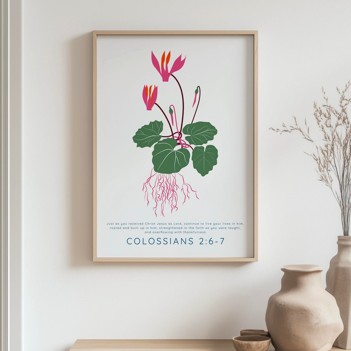 Colossians 2:6–7 - Floral Bible verse wall art print rooted in faith Christian scripture artwork for living room or prayer space.