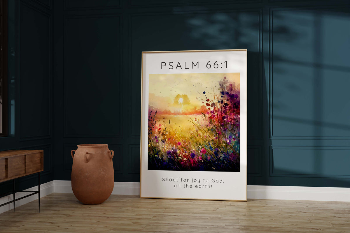 Joyful Earthly Praise Print, Shout for Joy Scripture Print, Modern Scripture Wall Art, Modern Bible Verse Wall Art, Scripture Print