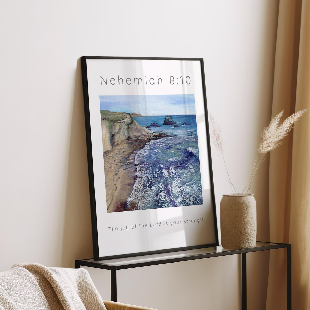 Christian art print of the sea and cliffs with an uplifting Bible verse from Nehemiah for strength and hope.