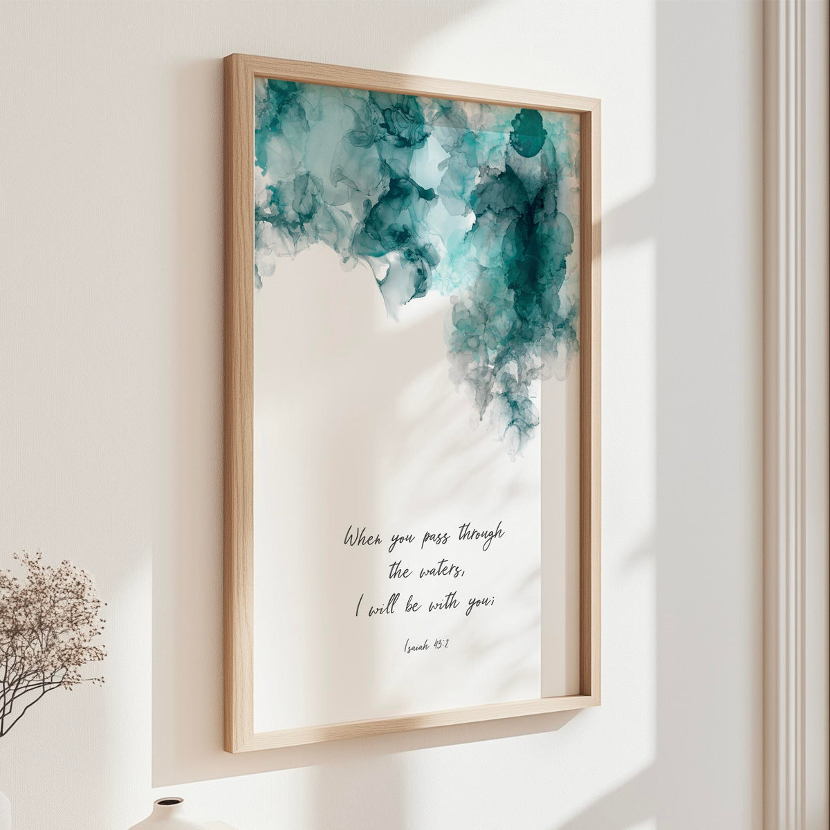 Isaiah 43:2 – Christian wall art print with turquoise and black ink design, when you pass through the waters Bible verse decor.