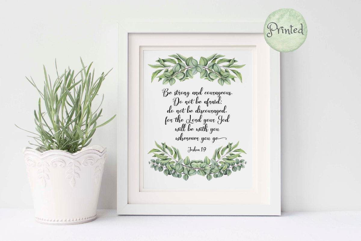 Be Strong and Courageous Wall Art, Joshua 1 9 Picture, Bible Verse