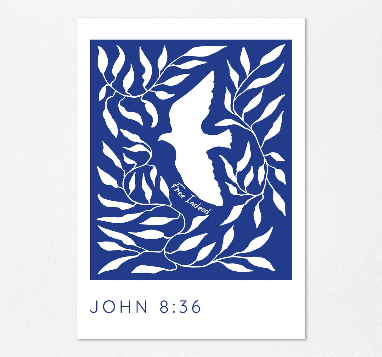 Free Indeed Christian Wall Art Print, John 8 36 Bible Verse Poster, John 8:36 Free Indeed print, Bible verse wall art
