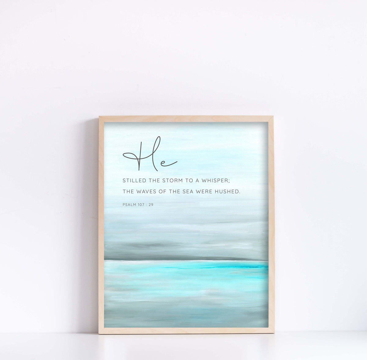 Psalm 107:29 - Turquoise sea print showing abstract ocean and He stilled storm scripture art.