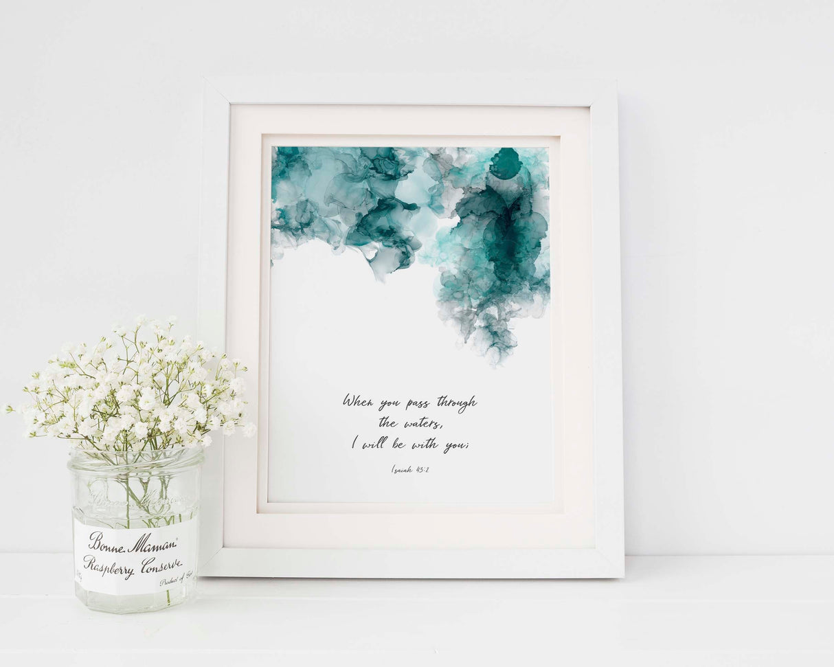 Serene turquoise and black ink design print, Encouraging wall art for Christian homes, decor with Isaiah 43:2 scripture