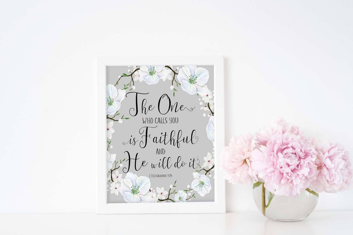 Inspirational Bible Verses, christian wall art with scripture, bible verse wall art uk, 1 Thessalonians 5 24 Bible Verse