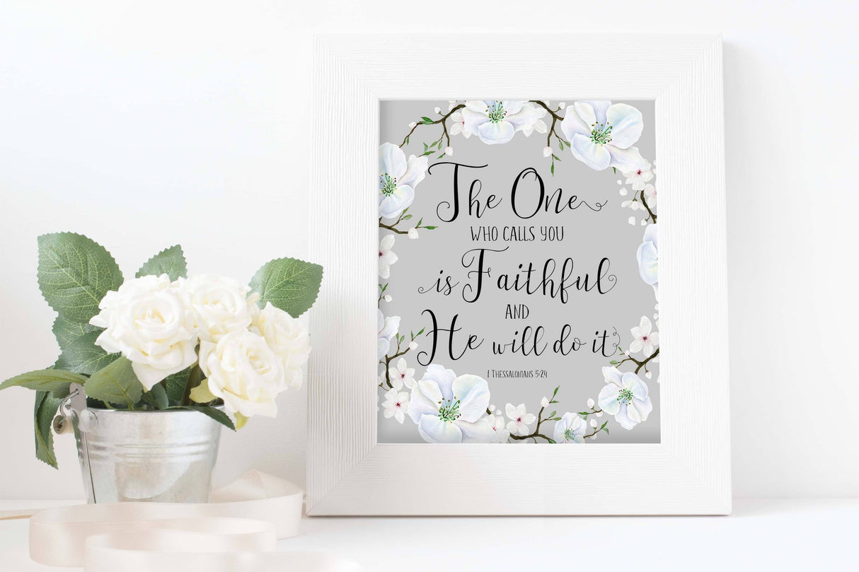 bible verse posters, floral bible verse poster, floral bible verses, bible verse wall art1 Thessalonians 5 24 Bible art