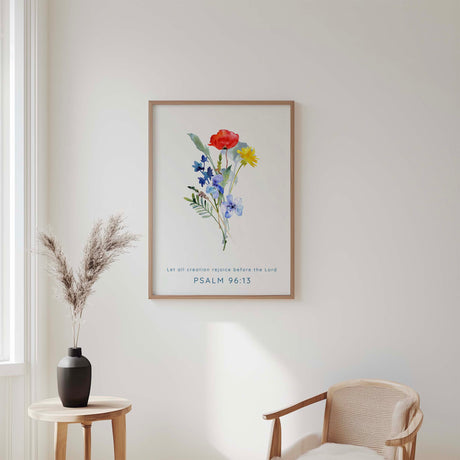 Psalm 96:13 - Inspirational Christian wall art with delicate wildflowers and scripture celebrating creation rejoicing before the Lord.