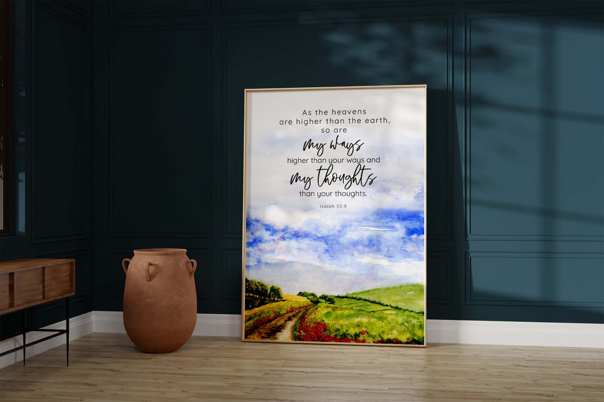 As the Heavens Christian Wall Art Print Isaiah 55 9 Scripture Poster, Landscape scene with profound scripture quote