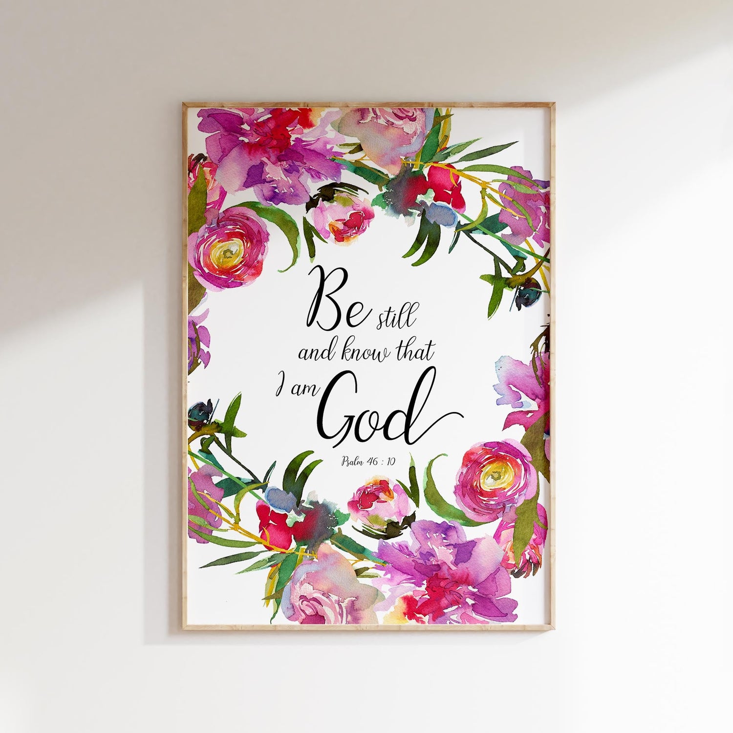 Be Still and Know Floral Christian Wall Art, Psalm 46 10 Poster Gift