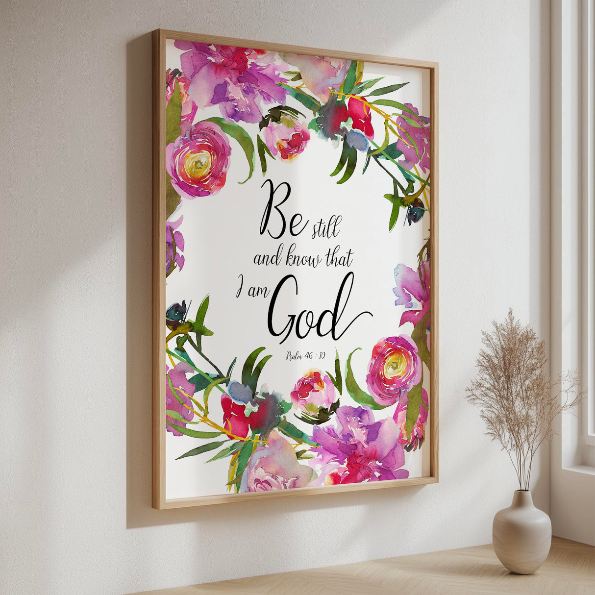 Psalm 46:10 - Be still and know scripture wall art with soft pink floral border, Christian home decor print.