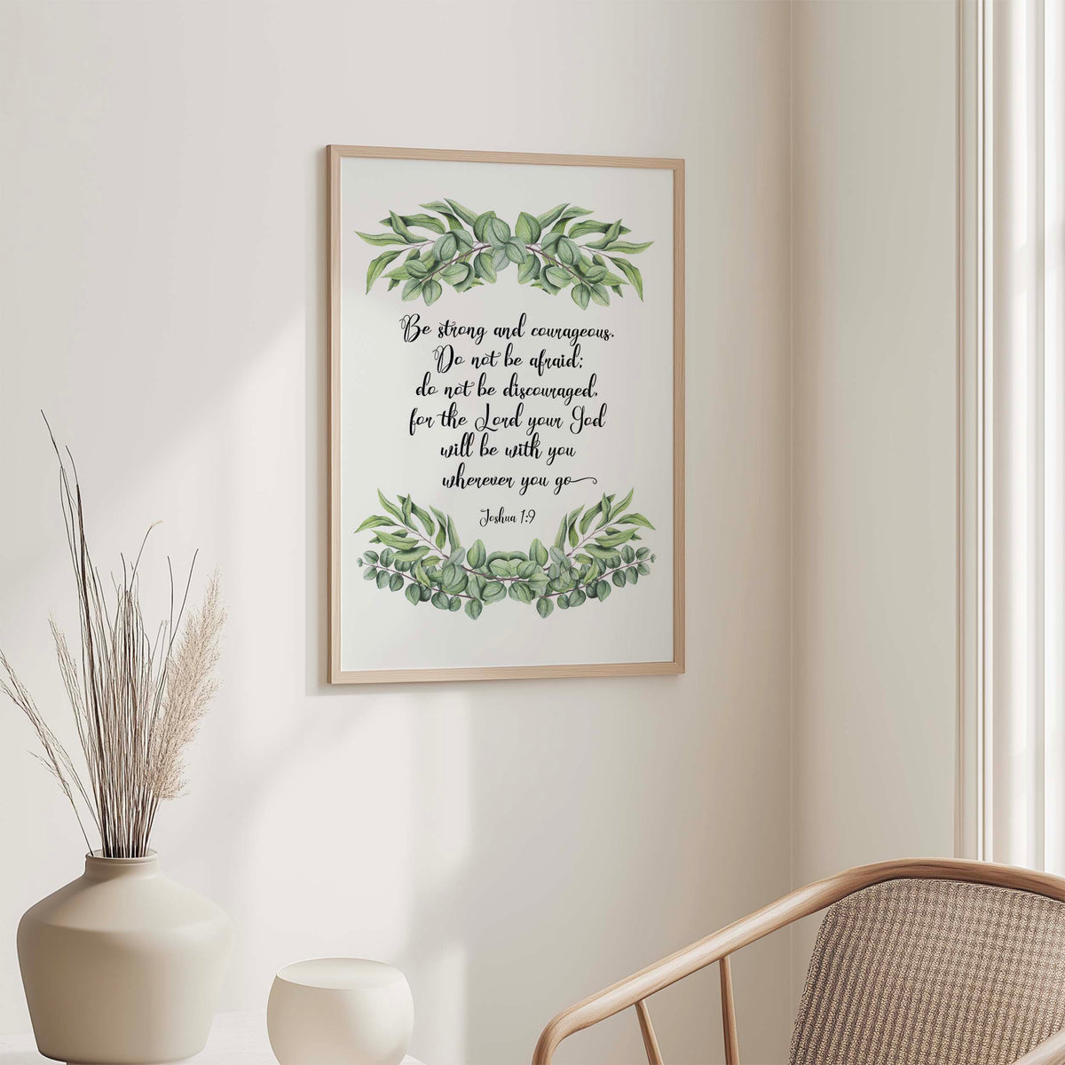 Joshua 1:9 – Be strong and courageous Christian wall art print with leaf wreath scripture.