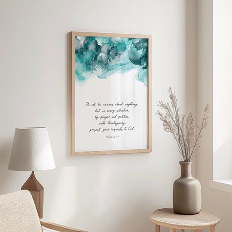 Christian scripture print featuring Philippians 4:6 encouragement for anxiety and prayer.