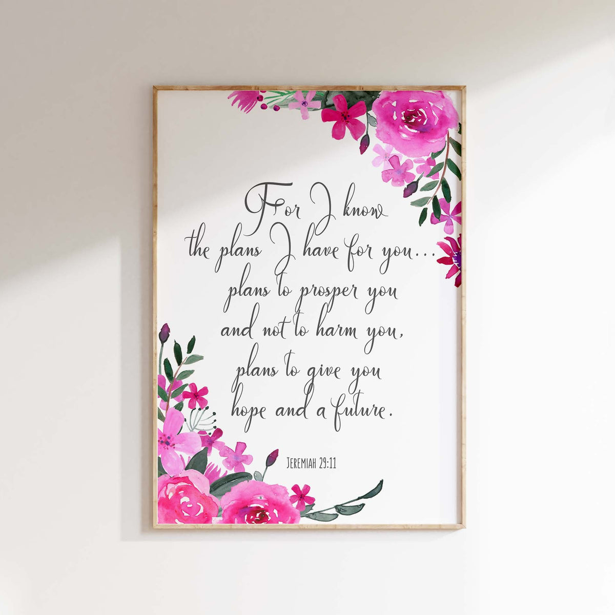 For I Know The Plans I Have For You Bible Verse Print Jeremiah 29 11 ...
