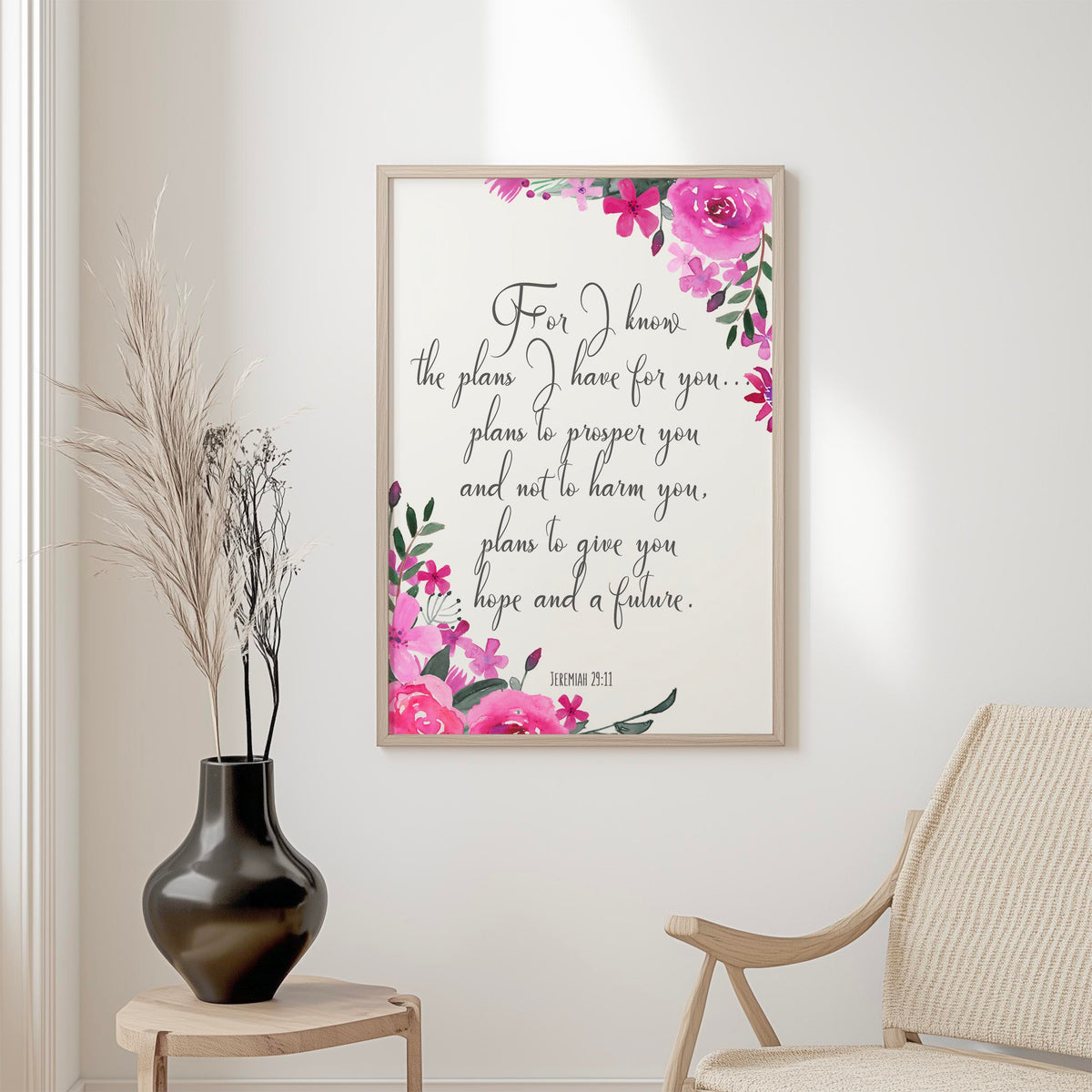 Jeremiah 29:11 - Christian wall art print For I know the plans I have for you with elegant floral Bible verse decor.