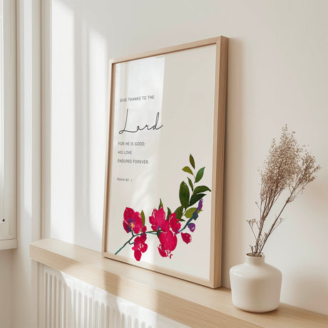 Give Thanks to the Lord Christian Wall Art Print, Floral Bible Verse