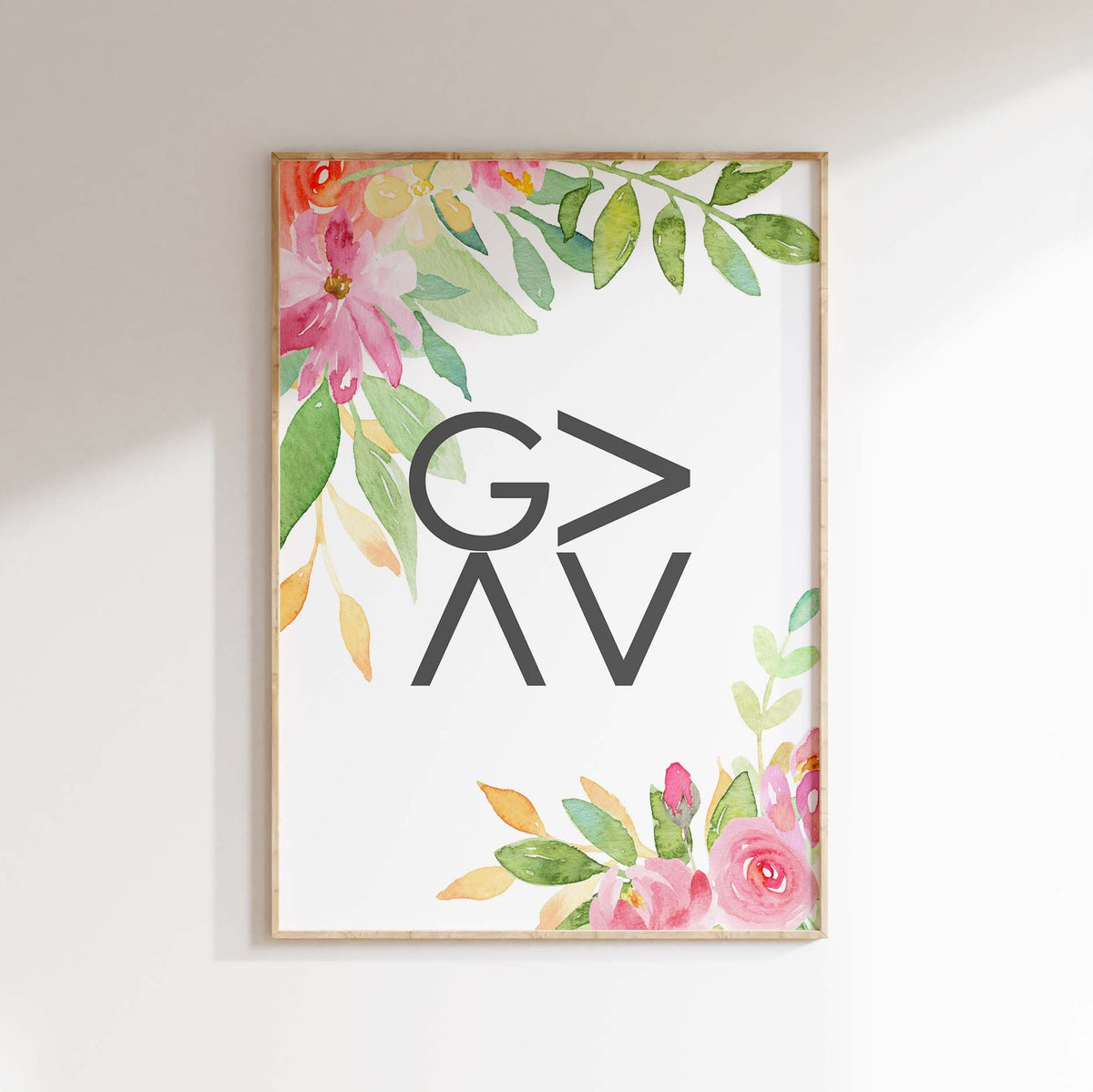 God is Greater than the Highs And Lows Christian Wall Art Print Gift, Christian saying wall art with floral motif