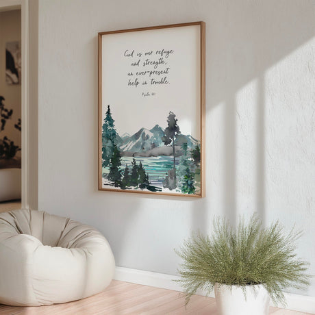 Psalm 46:1 - God is our refuge and strength Christian wall art print with watercolour mountains, faith home decor, Bible verse wall decor.