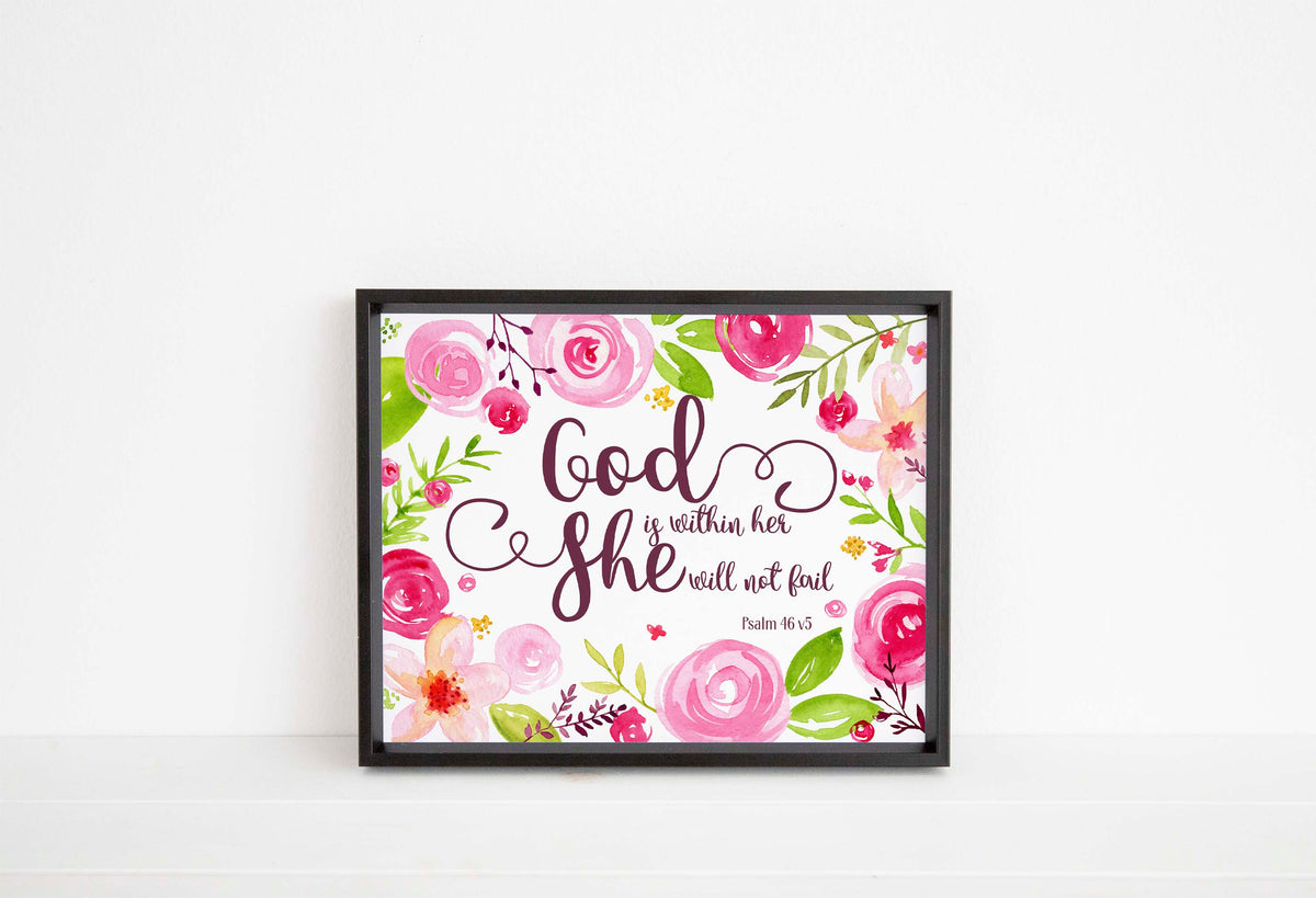 God Is Within Her Christian Wall Art Print, Psalm 46 5 Bible Verse, Inspirational floral Bible verse wall art