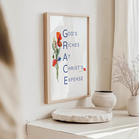 GRACE - Christian faith wall art print with colourful wildflowers and elegant typography celebrating God’s Riches At Christ’s Expense.
