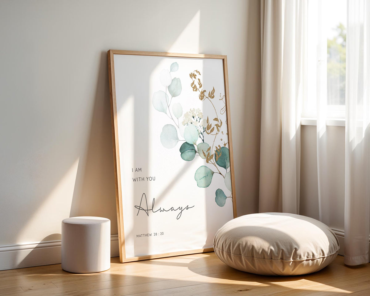 Matthew 28:20 - I am with you always Bible verse wall art featuring soft green botanical leaves, Christian faith decor.