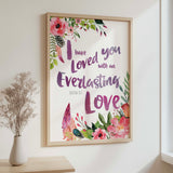 Jeremiah 31:3 – Christian wall art print with floral botanical design and scripture celebrating God’s everlasting and faithful love.