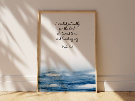 I Waited Patiently for the Lord Christian Wall Art Print, Psalm 40, Psalm 40:1 Water-themed Scripture Print