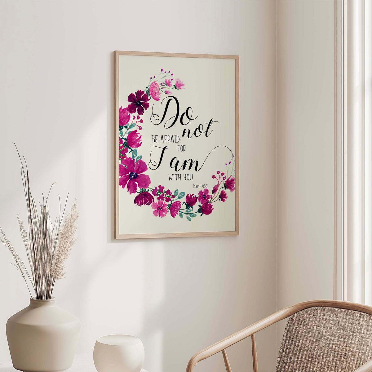 Isaiah 43:5 – Bible verse wall art featuring rich burgundy flowers and scripture about God’s presence and reassurance.