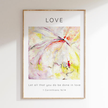 1 Corinthians 16:14 – inspirational Bible verse print with abstract colours.