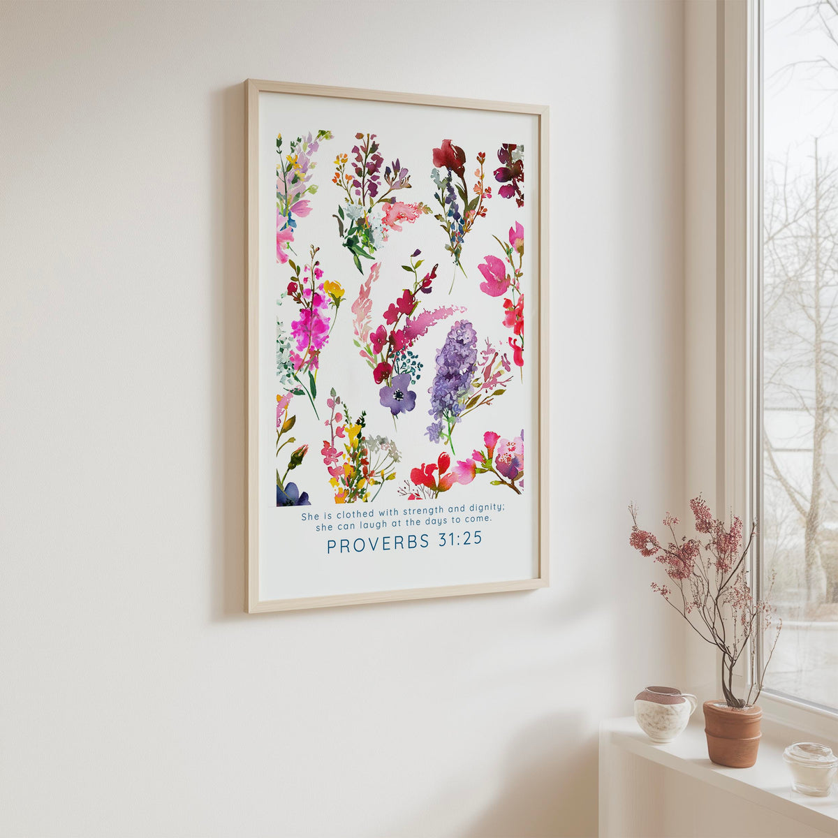 Proverbs 31:25 - She is clothed with strength Christian Bible verse wall art with joyful floral artwork, faith decor.