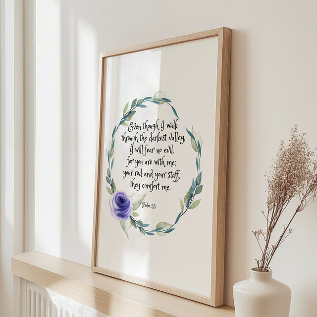 “Even though I walk through the darkest valley” Christian art print with botanical watercolour wreath, designed to bring peace and faith to the home.